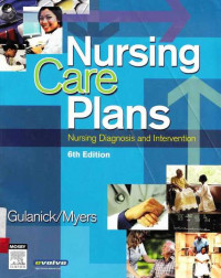 Nursing Care Plans : Nursing Diagnosis And Intervention