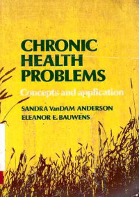 CHRONIC Health Problems Concepts and Application