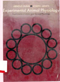 Experimental Animal Physiology  Experiments in Cellular and General Physiology