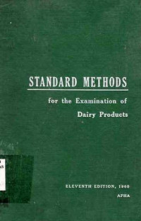 Standar Methods  Fopr The Examination of dairy Products Microbiological and Chemical