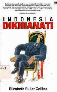 Indonesia Dikhianati