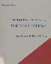 INTENSIVE Care Of The Surgical Patient