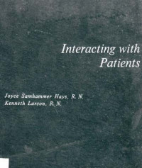 INTERACTING with patients