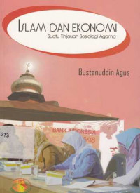 Islam Dan Ekonomi : Suatu Tinjauan Sosiologi Agama