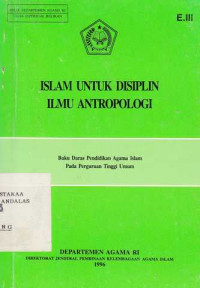 Islam Untuk Disiplin Ilmu Antropologi