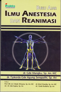 Buku Ajar Ilmu Anestesia dan Reanimasi