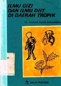 Ilmu Gizi Dan Ilmu Diit Di Daerah Tropik