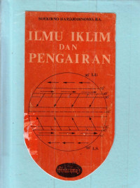 Ilmu Iklim dan Pengairan : Untuk SPP/SPMA / Soekirno Hardjodinomo