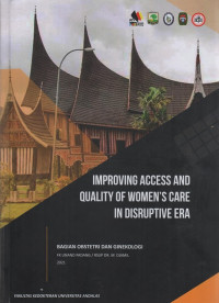 Improving Access And Quality Of Women's Cre In Disruptive Era Bagian Obstetri DAN Ginekologi