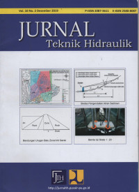 Jurnal Teknik Hidraulik 5 Artikel Vol. 10, No. 2, Desember 2019