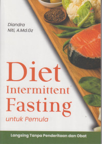 Diet Intermittent Fasting untuk Pemula