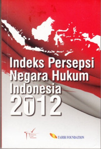 Indeks Persepsi Negara Hukum Indonesia