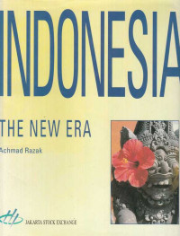 Indonesia The New Era