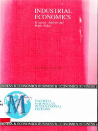 industrial economics: economic analysis and public policy