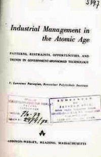 Industrial Management in The Atomic Age