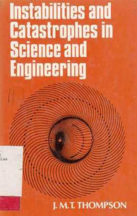 Instabilities and Catastrophes in Science and Engineering