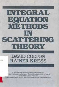 Integral Equation Methods In Scattering Theory