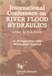 International Conference On River Flood Hydraulics