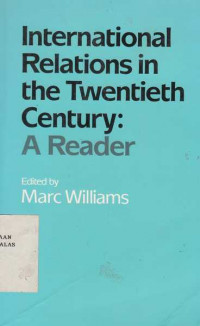 International Relations in the Twentieth Century: A Reader