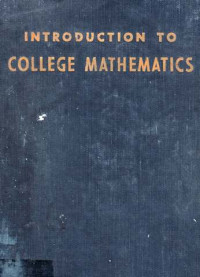 Introduction To College Mathematics