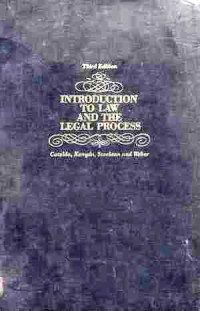 Introduction To Law And The Legal Process