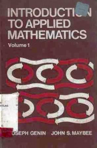 Introduction to Applied Mathematics Volume 1