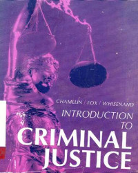 Introduction to Criminal Justice