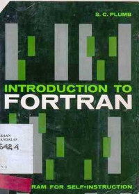 Introduction To Fortran  A Program For Self-Instruction