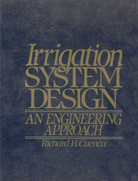 Irrigation System Design An Engineering Approach