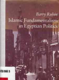 Islamic Fundamentalism In Egyptian Politics