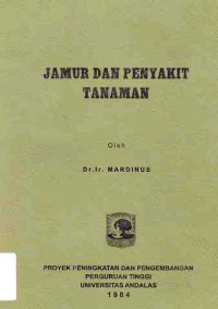 Jamur Dan Penyakit Tanaman