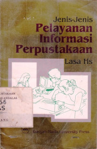 Jenis-Jenis Pelayanan Informasi Perpustakaan : Sirkulasi Referensi