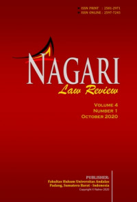 Jurnal Nagari Law Review Universitas Andalas  : Vol 4 No 1 (2020)