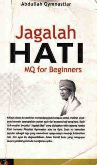 Jagalah Hati : Mq For Beginners