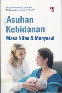 Asuhan Kebidanan Masa Nifas dan Menyusui