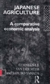 Japanese Agriculture  A Comparative Economics analysis