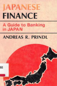 Japanese Finance: A Guide to Banking in Japan