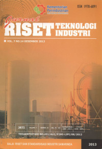 Jurnal Riset Teknlogi Industri 9 artikel Vol. 7 No 14, Desember 2013