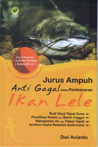 Jurus Ampuh Anti Gagal dalam Pembesaran Ikan Lele