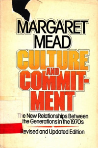 Culture and Commitment : the New Relationships Between the Generations in the 1970s