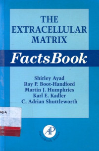 The Extracellular Matrix : FactsBooks