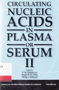 Circulating Nucleic Acids in Plasma or Serum II