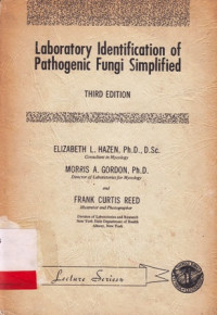 Laboratory Identification of Pathogenic Fungi Simplified