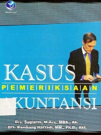 Kasus Pemeriksaan Akuntansi