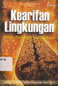 Kearifan Lingkungan : Dalam Perspektif Budaya Jawa