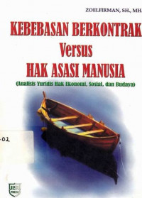 Kebebasan Berkontrak Versus Hak Asasi Manusia