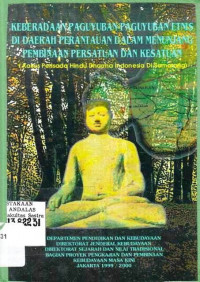 Keberadaan paguyuban-paguyuban etnis di daerah perantauan dalam menunjang persatuan dan kesatuan:kasus parisada hindu dharma Indonesia di Semarang