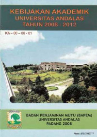 Kebijakan Akademik Universitas Andalas Tahun 2008-2012