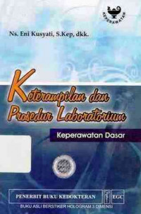 Keterampilan dan Prosedur Laboratorium Keperawatan Dasar