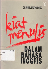 Kiat Menulis Dalam Bahasa Inggris